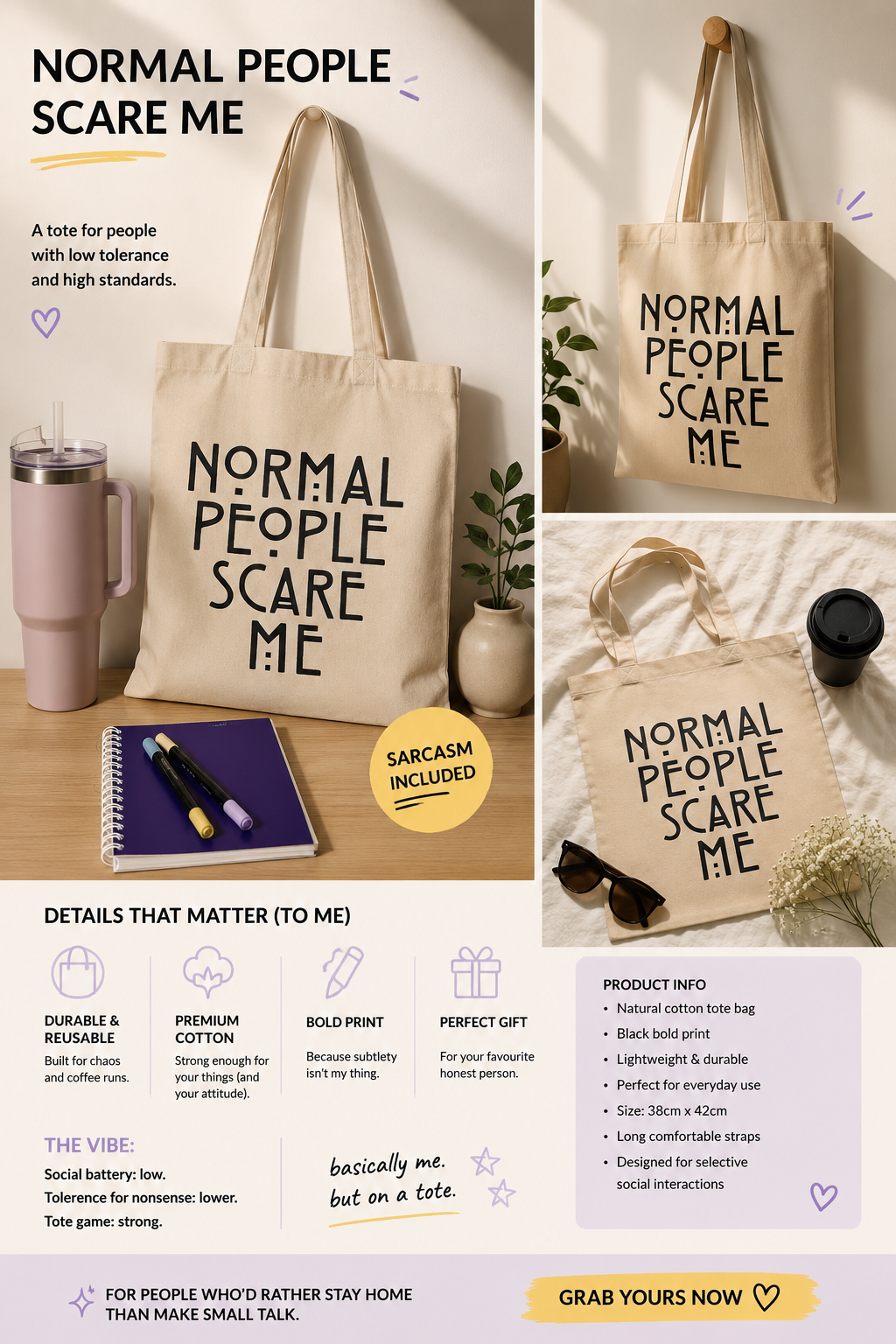 Tote bag with 'Normal People Scare Me' text on a wooden surface with a cup and notebook.