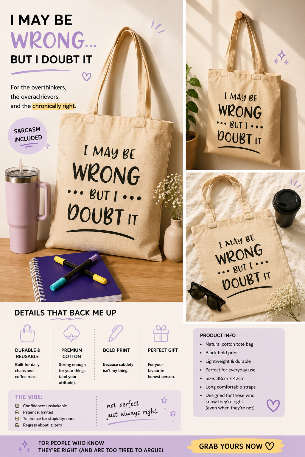 I may be wrong but I doubt it - Sarcastic Tote